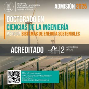 Doctorado en Ciencias de la Ingeniería Mención Sistemas de Energía Sostenibles ACREDITADO 2 AÑOS CNA